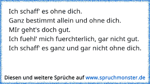 Ich Schaff Es Ohne Dichganz Bestimmt Allein Und Ohne Dichmir