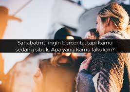 Semoga di usiamu yang sekarang, segala yang baik akan bertambah padamu. Cari Tahu Apakah Kamu Sudah Menjadi Sahabat Yang Baik