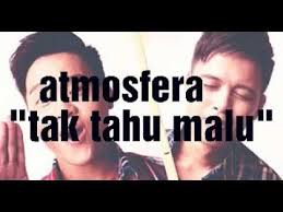 Selamat tinggal sayang haqiem rusli versi lama lirik. Lirik Atmosfera Tak Tahu Malu By Super Lyrics