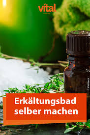 Erkaltungsbad Selber Machen Con Imagenes Remedios Caseros Remedios Casero