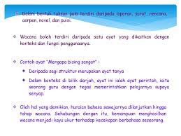 Ini hanya dilakukan jika seseorang melakukan lima hal berikut. Bahasa Melayu Wacana Ppt Download