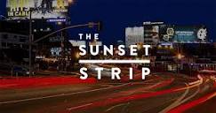 THE SUNSET STRIP - The Sunset Strip