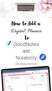So pretty much the cost of what i would have spent on an actual planner. How To Add A Digital Planner To Goodnotes And Notability