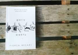 Karena bagaimana pun kita akan merasa lebih puas jika membaca buku aslinya. Rubrik Buku Resensi Buku Garis Waktu Fiersa Besari
