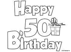 Happy birthday dad coloring page. Free Printable 50th Birthday Coloring Pages Novocom Top