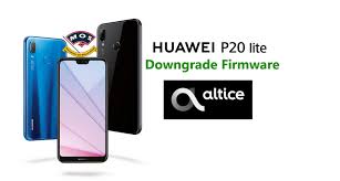Enjoy your unlocked altice s11 with all networks, worldwide. Huawei P20 Lite Ane Lx1 Downgrade Firmware Altice Ministry Of Solutions