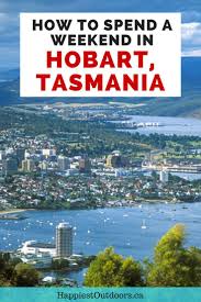 Sample fat oysters or succulent steaks while sipping on local wine or beer by a fire. How To Spend The Weekend In Hobart Tasmania 2 Day Itinerary Happiest Outdoors Australia Travel Australia Vacation Oceania Travel