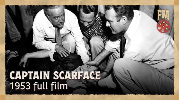 Captain Scarface (1953) | Full Drama Movie - Barton MacLane