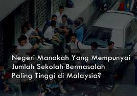 Orang malaysia memang sensitif tentang minyak petrol. Negeri Manakah Yang Mempunyai Jumlah Sekolah Bermasalah Paling Tinggi Di Malaysia