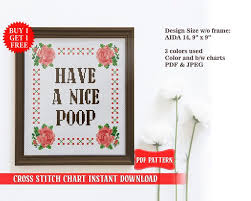 Primitive cat stitched two over one on 14 ct. Have A Nice Poop Cross Stitch Pattern Sassy Cross Stitch Pdf Modern Snarky Cross Stitch Rude Cross Stitch Funny Cross Stitch Bathroom Decor Home Living Blueprints How To Truongsinhhoc Com Vn