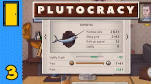 Stuffed Fish Magnate | Plutocracy - Part 3 (Business Simulator) - YouTube