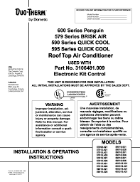 I also had to purchase a heat pump conversion kit that consists of a pigtail wire and confort control board ( part number 3313107107). Dometic 57915 421 Operating Instructions Manualzz