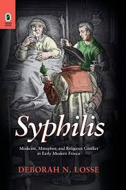 syphilis medicine metaphor and religious conflict in