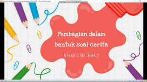 Perhatikan gambar bangun datar berikut! Kelas 2 Sd Pembagian Dalam Soal Cerita Youtube