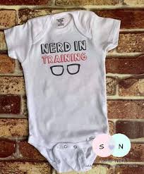 Being A Nerd Us A Ok Let The World Know Can Be Personalized With Name Material Gender Neutral Kids Clothes Neutral Kid Clothes Unisex Baby Shower Gifts