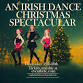 An Irish Dance Christmas Spectacular