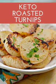 Keto Garlic Ranch Roasted Turnips Recipe Roasted Turnips Turnip Recipes Recipes