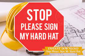 Stop Please Sign My Hard Hat Printable Printable Stop Sign Guestbook Sign Construction Party Photo Prop Stop Sign I Guest Book Sign Construction Party
