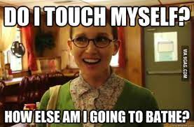 Do I Touch Myself 9gag