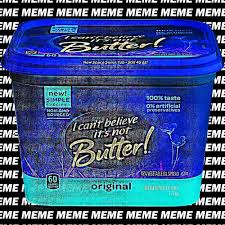 Stream I Can T Believe It S Not Butter By Memeboys Listen Online For Free On Soundcloud