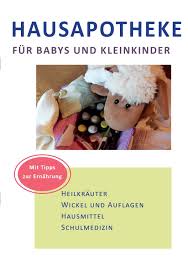 Es Ist Hilfreich Fur Den Notfall Vorbereitet Zu Sein Bei Kleinen Notfallen Ist Die Hausapotheke Oft Retter In Der Not Die H Hausapotheke Kleinkind Apotheke