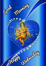 Pin By Sureh Kumar On Hindu Gods Good Morning Wednesday Happy Wednesday Images Good Morning Happy
