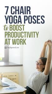 Try Yoga At Work With These 7 Chair Yoga Poses Yogiapproved Com Chair Pose Yoga Chair Yoga Restorative Yoga Poses