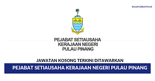 +607 266 6070 / +607 266 6071 faks: Jawatan Kosong Terkini Pejabat Setiausaha Kerajaan Negeri Pulau Pinang Suk Pulau Pinang Kerja Kosong Kerajaan Swasta