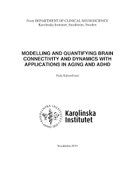 Pdf Modelling And Quantifying Brain Connectivity And Dynamics With Applications In Aging And Adhd