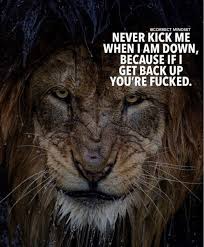 Dont Underestimate My Power Comeback Nevergiveup Dont Underestimate Me Lion Quotes Motivational Quotes For Success