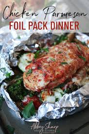 This can be done via batch cooking a large amount of protein and veggies, or putting together meal components ahead of time, such as portioning out eggs and breakfast meat in. Baked Chicken Parmesan Foil Pack Dinner Abbey S Kitchen