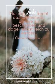 Zitate Zur Hochzeit In 2020 Mit Bildern Zitate Hochzeit Spruche Hochzeit Schone Spruche Zur Hochzeit
