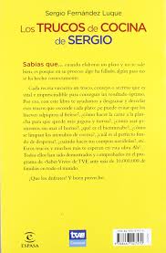 Canal cocina está disponible en todos los operados de televisión de pago de españa, que puedes consultar en la sección dónde vernos de nuestra web. Los Trucos De Cocina De Sergio Espasa Hoy Spanish Edition Fernandez Sergio 9788467027570 Amazon Com Books