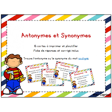 Cartes A Taches Antonymes Et Synonymes Kids Learning Teaching Literacy