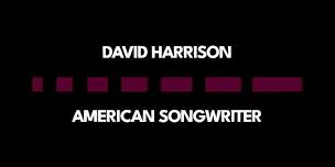 David Harrison American Songwriter