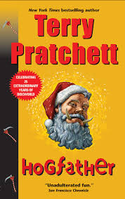 And Then I Read: HOGFATHER by Terry Pratchett - Todd's Blog
