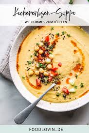 Kichererbsen Suppe Hummus Zum Loffeln Rezept Kichererbsen Suppe Kichererbsensuppe Hommus