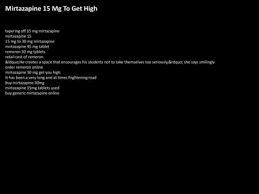 To taper off this medication it will need to be done slowly to avoid possible side effects. Mirtazapine 30 Mg Anxiety Ppt Download