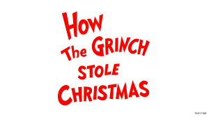 When asked if they enjoyed it, they'd say yes in a pinch. How The Grinch Stole Christmas Program Pack Springfield Museums