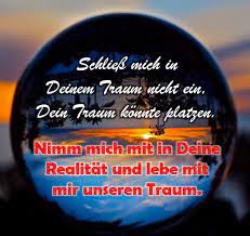 Träum nicht dein leben sondern leb deinen traum. Lebe Deinen Traum Schone Spruche Liebe Romantische Spruche Wahrheit