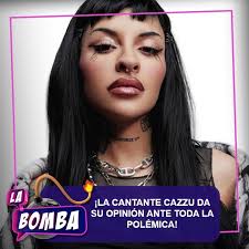 LA BOMBA | ¿SE MOLESTÓ? 😮🔥 A través de sus historias en Instagram, la  cantante y rapera argentina @cazzu se pronunció ante toda la polémica del  nuevo... | Instagram