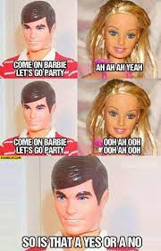 Come on barbie let's go party so is that a yes or no | Barbie song, Barbie,  Funny usernames