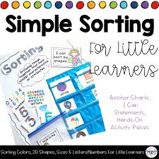Simple Sorting For Little Learners Colors 2d Shapes Sizes Letters Numbers