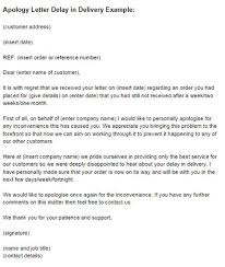 Apology Letter Delay In Delivery Example Just Letter Templates Lettering Letter Templates Letters