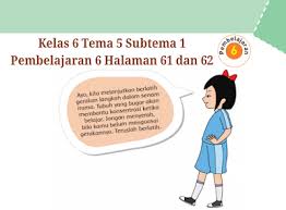 Kunci jawaban tema 6 kelas 5 halaman 63. Kunci Jawaban Buku Tematik Tema 5 Kelas 6 Halaman 61 Dan 62 Koesrow