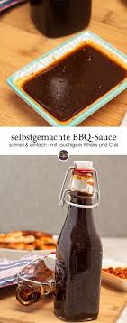 Whisky Chili Bbq Sauce Rezept Just Yum Yum Rezept Grillsaucen Rezepte Sosse Bbq Sauce Rezept