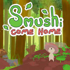 Smushi Come Home - IGN