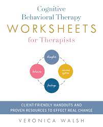 Start studying cognitive worksheet #1. Amazon Com Cognitive Behavioral Therapy Worksheets For Therapists Client Friendly Handouts And Proven Resources To Effect Real Change 9781612439044 Walsh Veronica Books