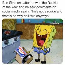 See more ideas about ben simmons, simmons, 76ers. Dopl3r Com Memes Ben Simmons After He Won The Rookie Of The Year And He Saw Comments On Social Media Saying Hes Not A Rookie And Theres No Way Hell Win