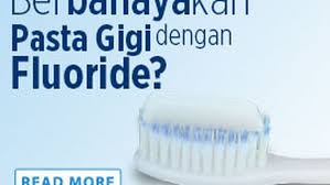 Berbahayakah Pasta Gigi Dengan Fluoride Spesialis Klikdokter Com